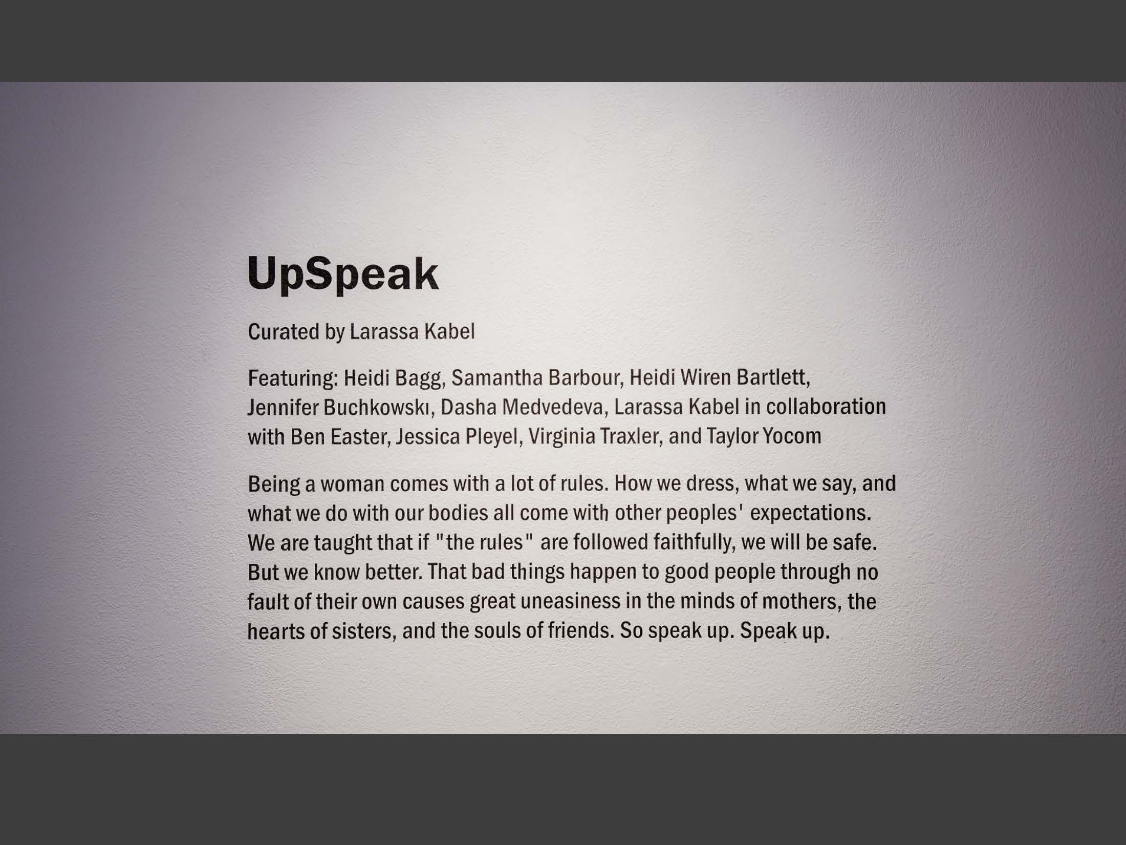 Artworks included in UpSpeak curated by Larassa Kabel